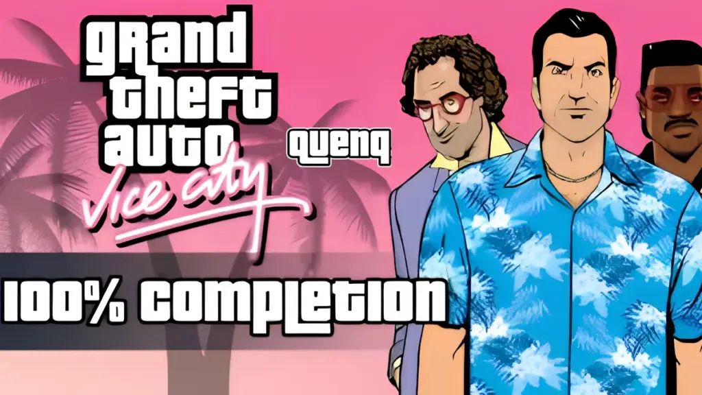 GTA Vice city 100% completion